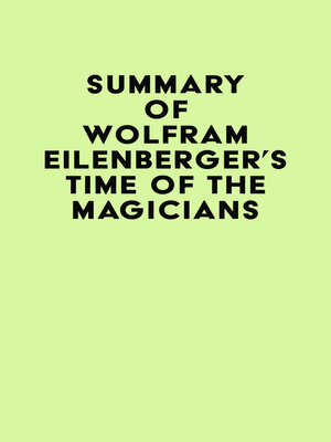 cover image of Summary of Wolfram Eilenberger's Time of the Magicians